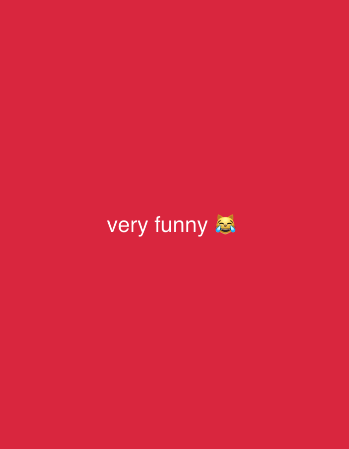 The image is a red screen with the white text "very funny" and a laughing cat emoji. The image does not contain enough information to describe the location in Mararaba, Nigeria.