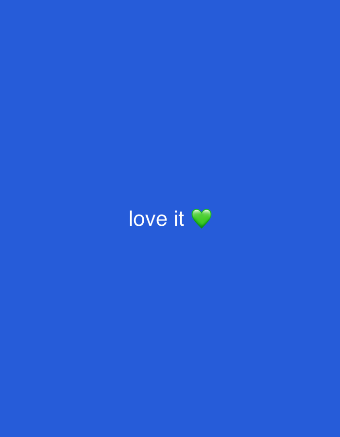 The image displays a solid, vibrant blue background. Centered on this background is white text that reads "love it" in a sans-serif font, immediately followed by a green heart emoji. There are no people, physical objects, or discernible scene elements. The image is purely a digital graphic conveying a positive sentiment. No activity or specific event is taking place, other than the presentation of this text and emoji. There are no notable details regarding time of day, weather, or location cues visible within the image itself to suggest it is set in San Diego, United States of America, as the graphic is generic. The white text and green heart emoji clearly express affection or strong approval.