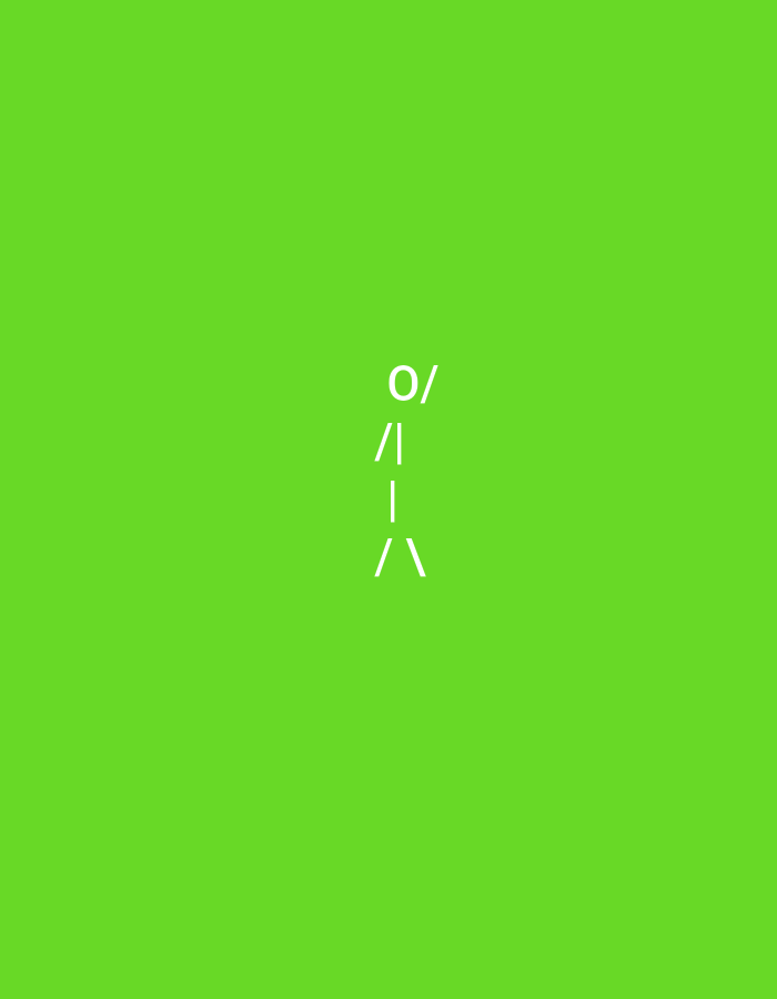 The image is a blank, bright green background with white text in the center. The text is arranged vertically and reads "o/ |-|\\". The background is a uniform, vibrant green, with no discernible features or context that would indicate a specific location within a city. The text is the only subject of interest, rendered in a simple, sans-serif font. The composition is minimalistic and centered.