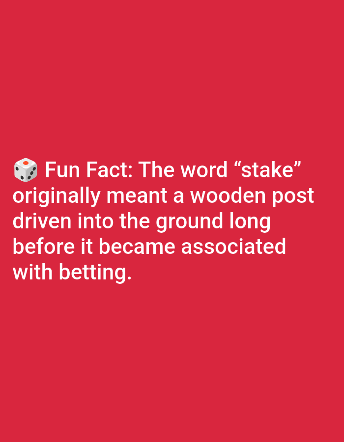The image contains a red background with white text that reads: "Fun Fact: The word "stake" originally meant a wooden post driven into the ground long before it became associated with betting." There is also a small image of a white die with black dots on the left side of the text. The image is a photograph and does not depict any specific location in Lagos, Nigeria.