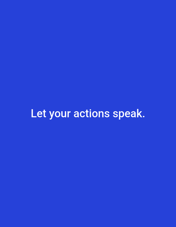 The image is a digital graphic with a solid blue background. White text centered on the image reads "Let your actions speak." There are no people, objects, or environmental details visible in the image. Therefore, it is not possible to provide details about the location in Ramraj, India, as the image depicts a simple text-based graphic.