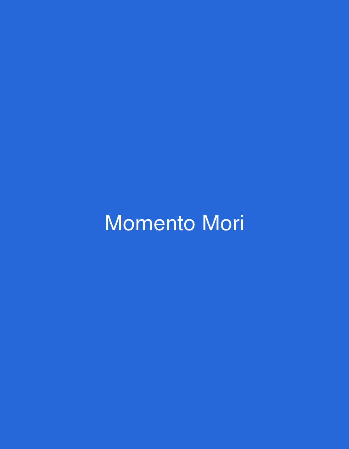 The image is a solid blue background with the white text "Momento Mori" centered horizontally and vertically. There are no discernible objects, people, actions, or interactions. The location in Pyatigorsk, Russia, cannot be determined from this image.