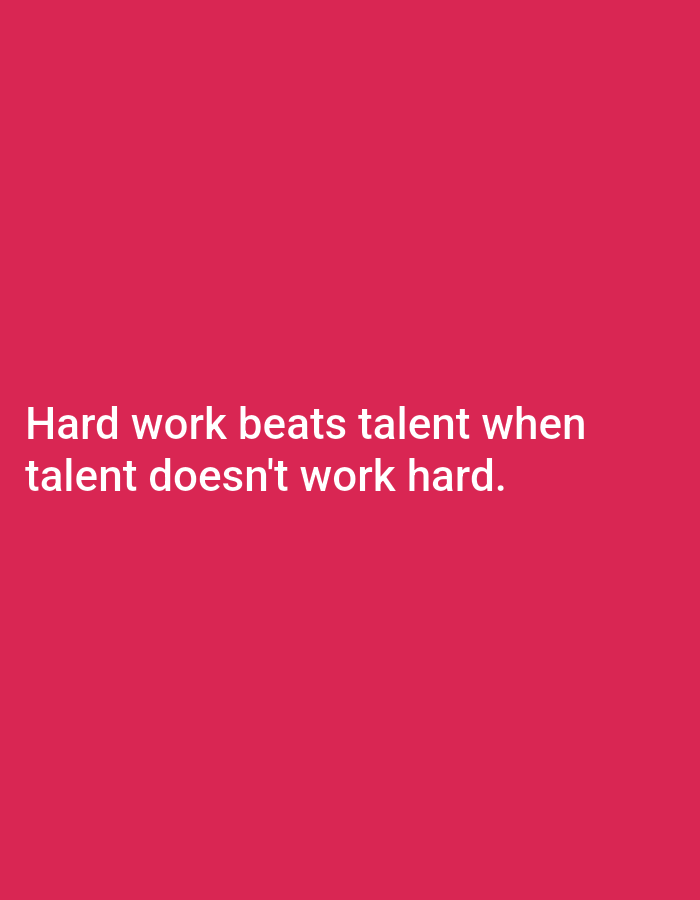 A digital image displays a motivational quote against a solid, vibrant pink background. The quote, in white sans-serif text, reads: "Hard work beats talent when talent doesn't work hard." The text is arranged in two lines, centered horizontally and vertically within the frame. The image is devoid of any specific location markers, and therefore cannot be associated with Keffi, Nigeria, or any other geographical area. There are no people, subjects, objects, actions, or environmental details present in the image beyond the text and its background.