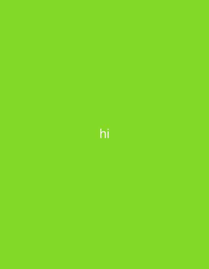 The image features a solid, vibrant lime green background. Centered on this background are the lowercase letters "hi" in a clear, white, sans-serif font. There are no other subjects present, such as people, animals, or objects. The scene is static, with no discernible activity or event taking place. The image provides no specific cues regarding the time of day, weather conditions, or a particular physical environment. Despite the context of Ihtiman, Bulgaria, there are no visual elements within the image itself that would identify this specific location. The overall impression is that of a minimalist digital graphic or a simple greeting.