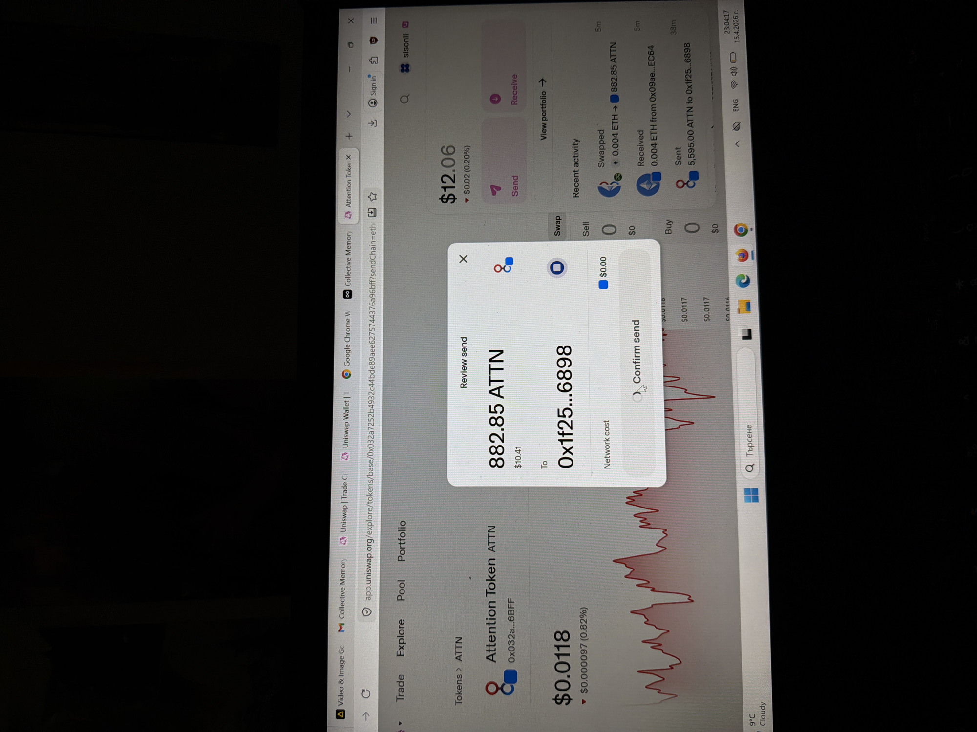 The image shows a laptop screen displaying the Uniswap interface in a web browser, apparently showing a transaction involving the "Attention Token" (ATTN). The browser window shows that the user is on the Uniswap app ("app.uniswap.org"), specifically on the "explore/tokens" page for the ATTN token.
The user is in the process of sending 882.85 ATTN tokens, valued at $10.41, to an address that starts with "0x1f25...6898". A popup window titled "Review send" is open, showing the details of the transaction and an option to "Confirm send". The network cost is not displayed.
On the right side of the screen, there is a "Recent activity" section showing that the user recently swapped 0.004 ETH for 882.85 ATTN, received 0.004 ETH from an address starting with "0x09ae...EC64", and sent 5,595.00 ATTN to "0x1f25...6898".
The taskbar at the bottom shows the Windows operating system interface. The bottom right corner shows that the current time is 23:04:17 on April 15, 2026, and the language is set to English (ENG). The weather icon indicates it is 9°C and cloudy. The search bar is labeled "Търсене" (Bulgarian for "Search").
There is no information in the image to suggest the location is in the city of Varna, Bulgaria. The only indication of a Bulgarian connection is the Bulgarian word "Търсене" in the search bar.