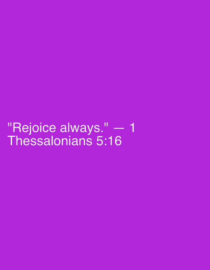 The image is a solid purple background with white text. The text reads: "Rejoice always." - 1 Thessalonians 5:16. There is no discernible location in Davao City, Philippines, as the image is a simple graphic with text.