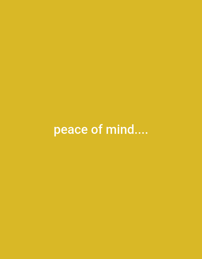 A plain, yellow background with the words "peace of mind...." centered on it in white text. The text is in a simple, sans-serif font. There are no other objects or people visible in the image.
