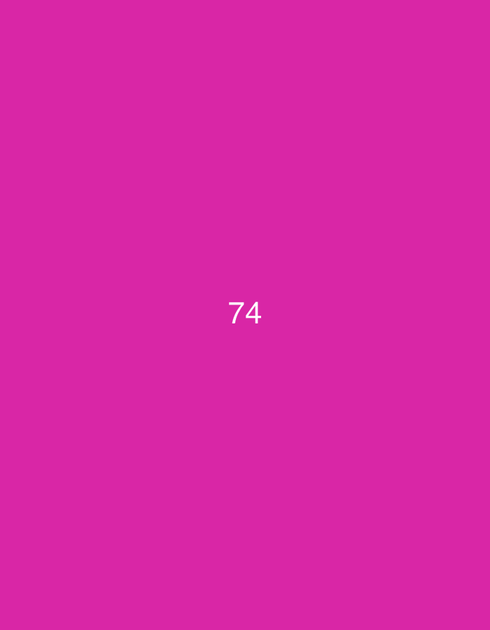 The image is a solid pink background with the number "74" in white text centered in the lower half.