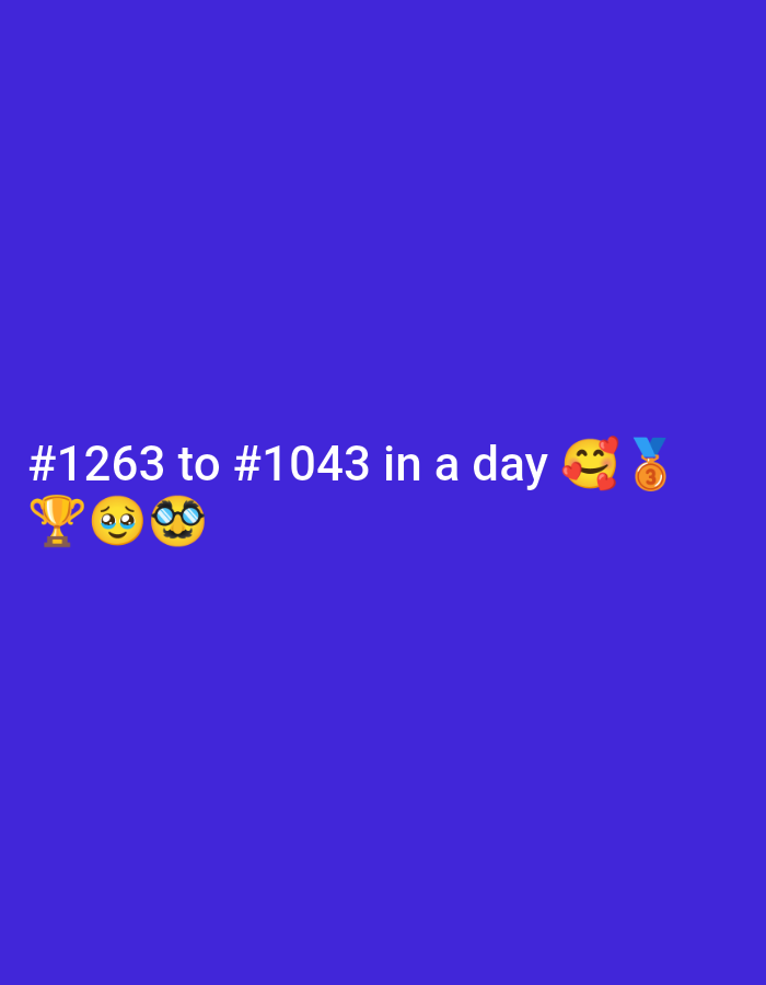 The image displays white text and emojis centered against a solid, vibrant royal blue background. The main text, prominently featured, reads: "#1263 to #1043 in a day." This phrase implies a significant improvement or change in ranking, score, or position achieved within a single day.
Accompanying the text are several emojis that convey emotions and the nature of the accomplishment. Below and slightly to the left of the text, there is a gold trophy (🏆), a pleading face emoji (🥺) which can suggest a mix of humble gratitude or being overwhelmed, and a nerd face emoji (🤓) possibly indicating intelligence, hard work, or focus. To the right of the main text, a smiling face with hearts emoji (🥰) expresses joy and affection, followed by a bronze sports medal emoji (🏅), specifically depicting a third-place medal, further reinforcing the theme of achievement and success.
The overall scene conveys a feeling of triumph, progress, and satisfaction over a notable accomplishment. There are no people, specific objects beyond the emojis, or any discernible setting details other than the plain blue background. The image offers no visual cues or elements that would indicate the specified location context of Blangriek, Indonesia.