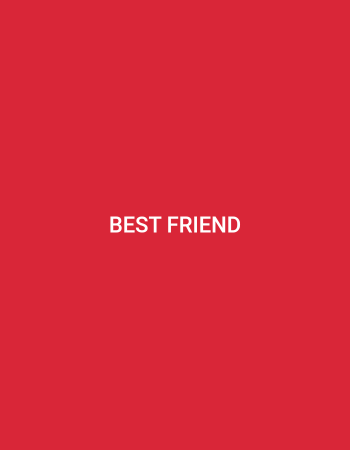 The image is a plain, solid red background with the white text "BEST FRIEND" centered horizontally and vertically. There is no discernible location in Bandar Lampung, Indonesia, or any other details about people, subjects, objects, or actions.
