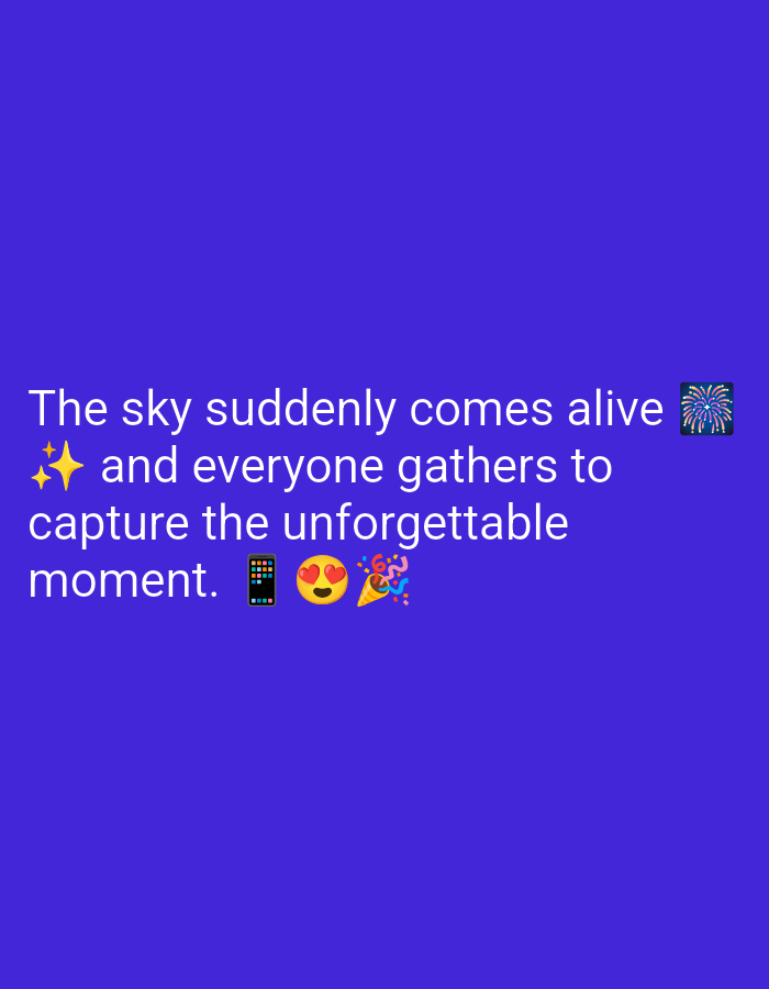 The image contains white text overlaid on a solid purple background. The text reads: "The sky suddenly comes alive π β¨ and everyone gathers to capture the unforgettable moment. π±ππ₯³" The text is arranged in three lines, with the last line containing three emojis: a mobile phone, a heart-shaped face, and a party popper. There is no discernible location in the city of Kebondalem, Indonesia, or any environmental context present in the image.