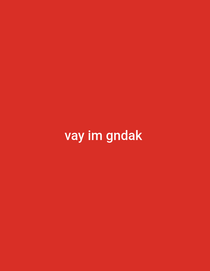 The image is a solid red background with white text in the center that reads "vay im gndak". The location is not discernible from the image content. There is no information about Yerevan, Armenia, in the image.