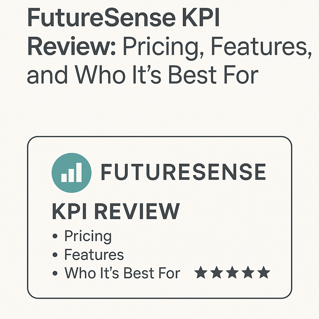 FutureSense KPI Review: Pricing, Features, and Who It’s Best For