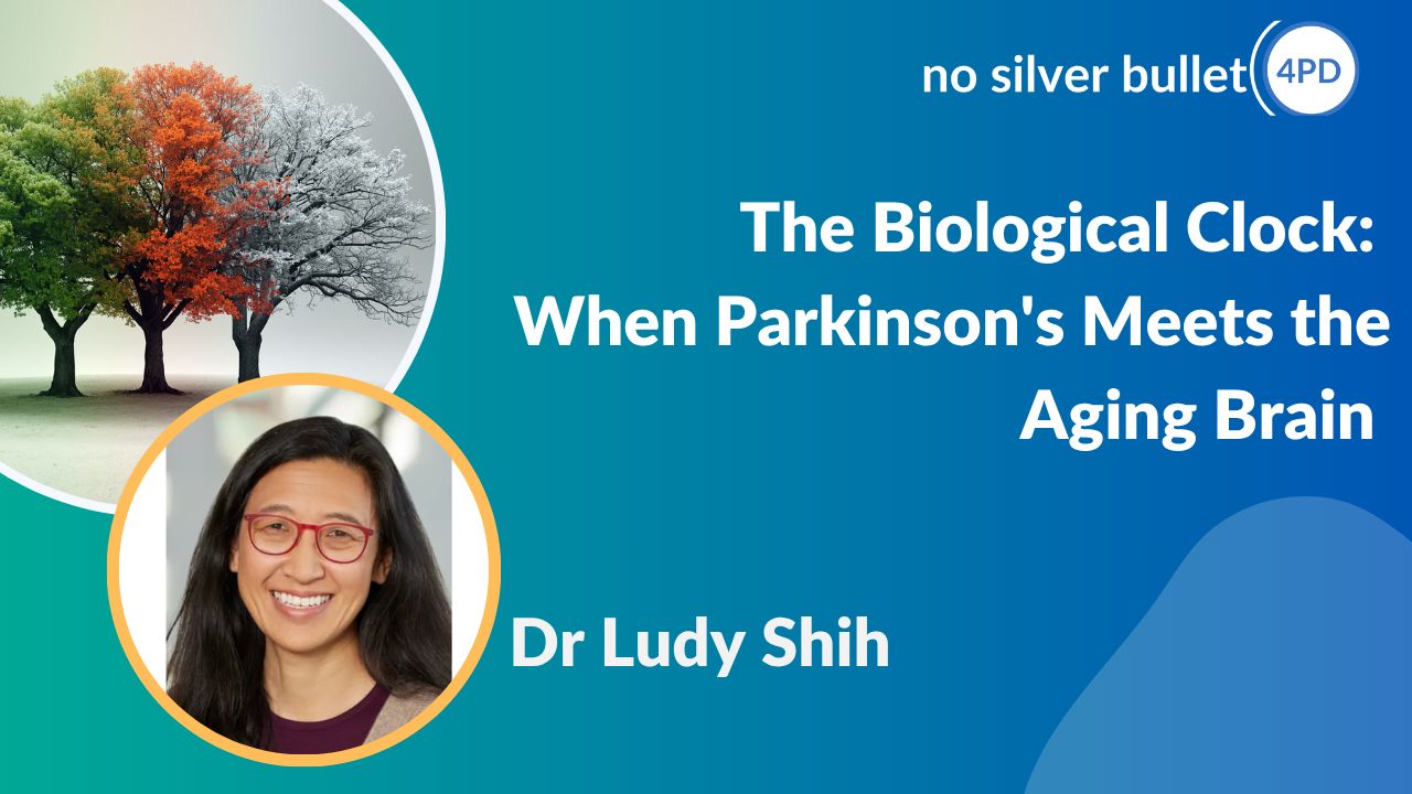 "The Biological Clock: When Parkinson's Meets the Aging Brain" by Dr L Shih