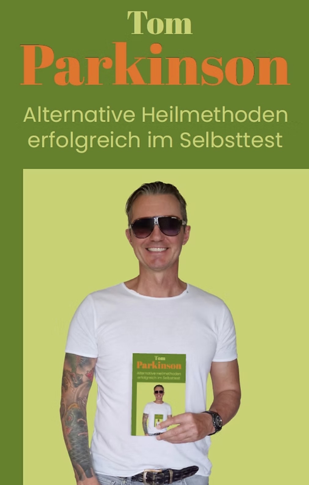 A German man has been without medication for 4 years thanks to alternative treatments.