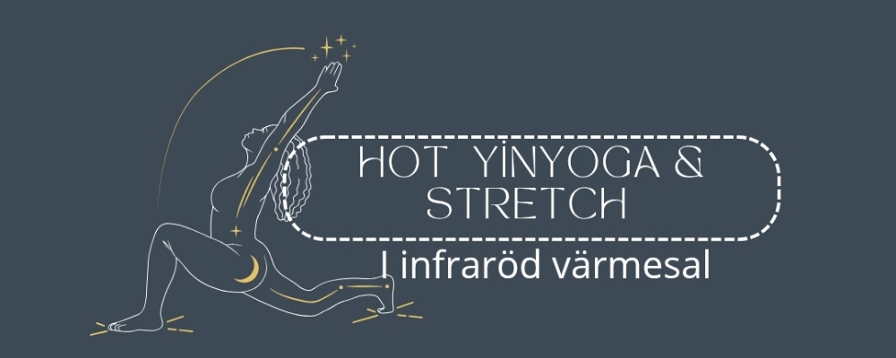 Hot Yinyoga & Stretch