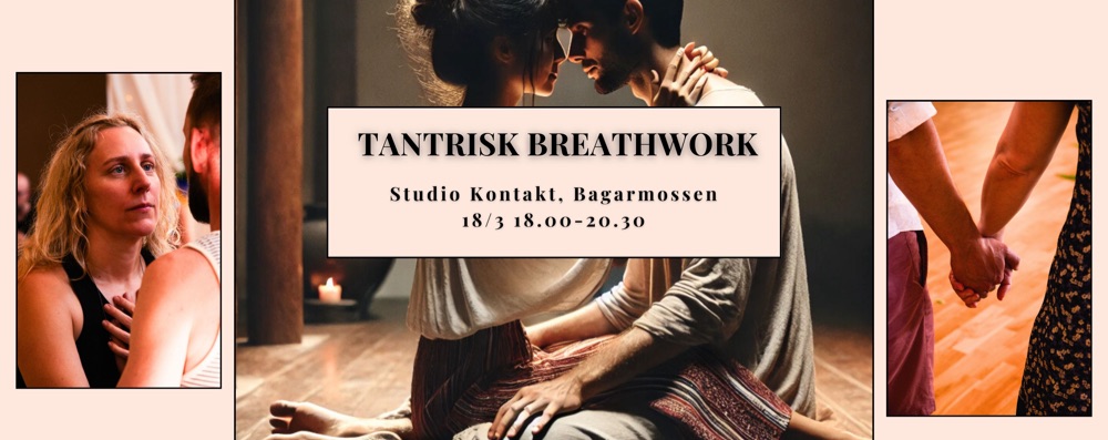 Tantrisk Breathwork 18/3 18-20.30 STHLM, PAR