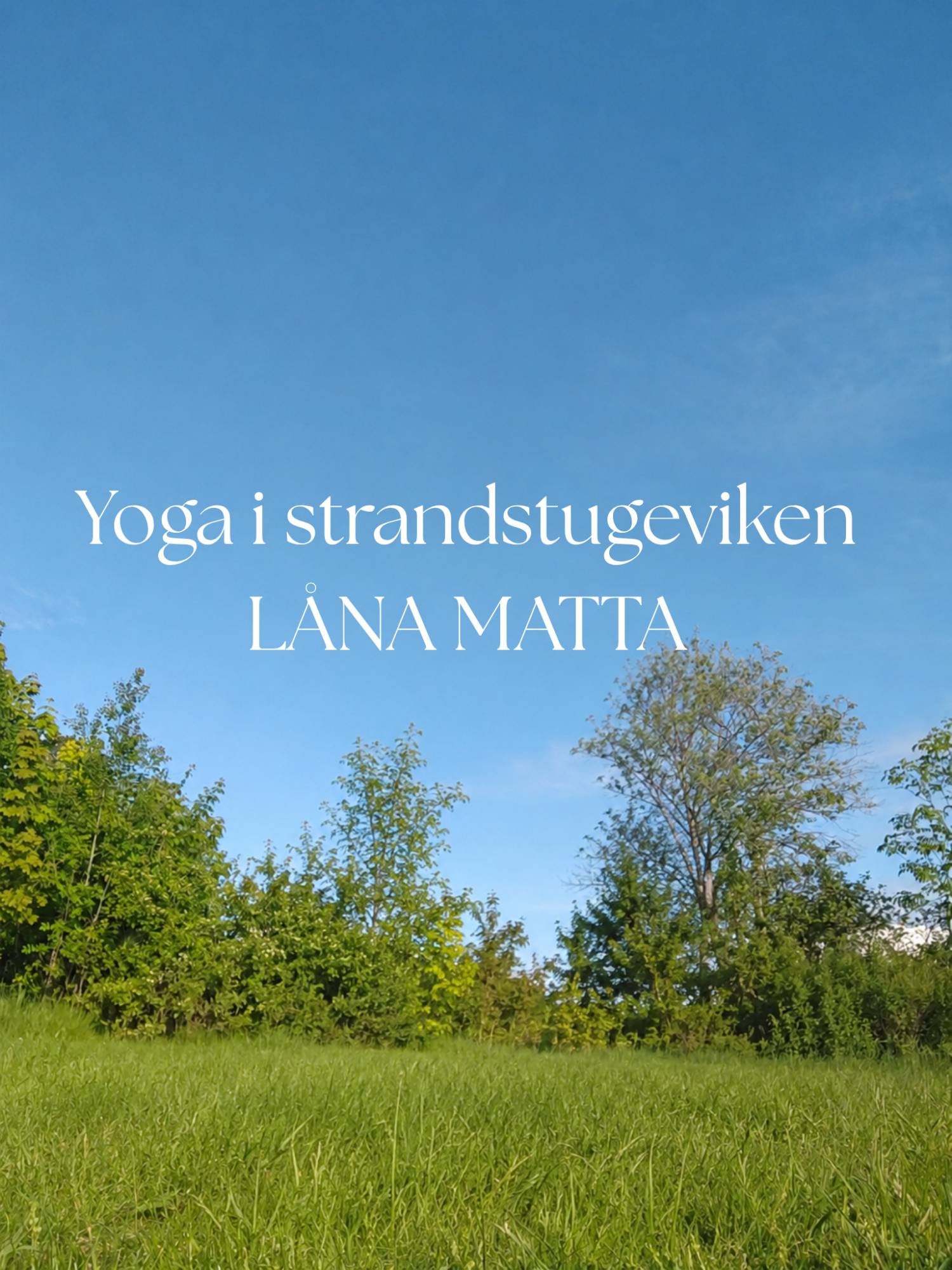 Utomhusyoga strandstugeviken - LÅNA MATTA