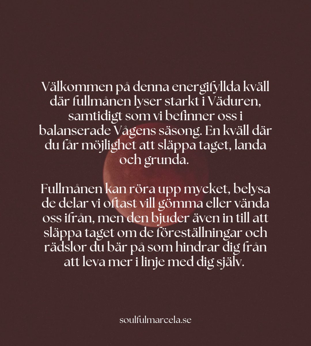FULLMÅNECIRKEL - Månen i Väduren 🌕