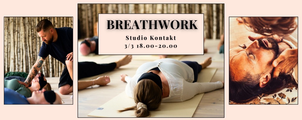 Breathwork 3/3 18.00-20.30 STHLM