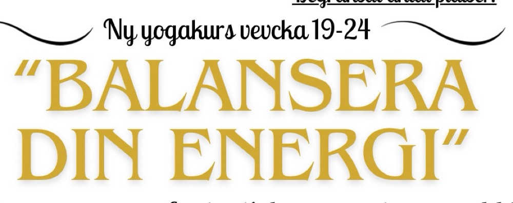 Yogakurs ”Balansera din energi”