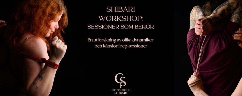 Shibari workshop: Sessioner som berör. Sthlm (KVINNA)