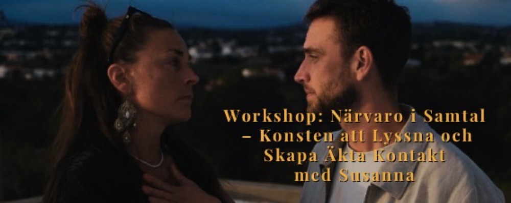 Workshop: Närvaro i Samtal: Lyssna & Skapa Äkta Kontakt