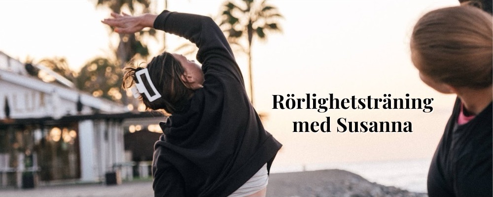 Rörlighetsträning med Susanna (ingår i entré)