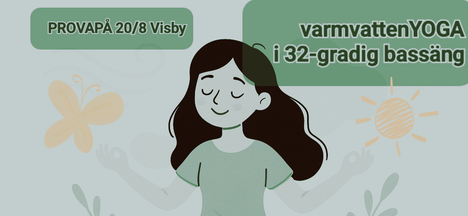 PROVA-på VATTENYOGA Visby unikt tillfälle 20/8