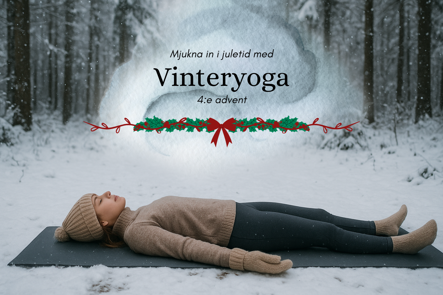 ✨️Vinteryoga✨️ mjukna in i juletid den 4:e advent