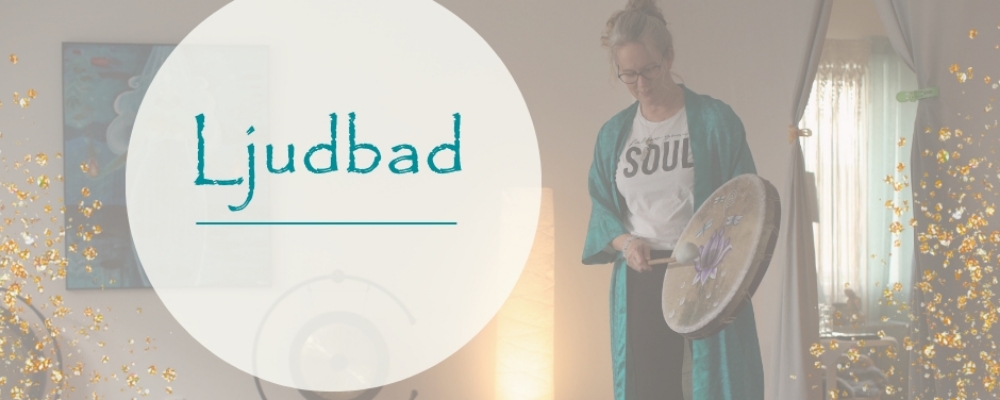 Ljudbad / Soundhealing