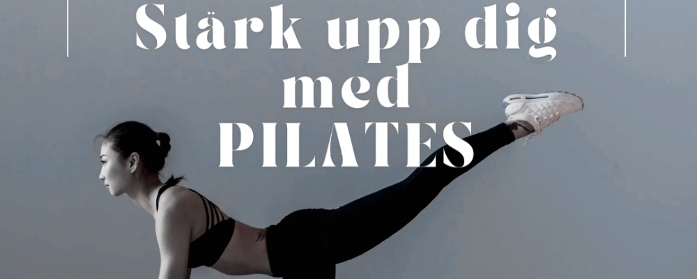 4 veckor Hot Stärkande PILATES med Annelie