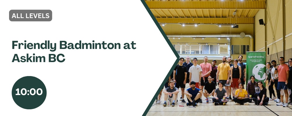 Friendly Badminton at Askim BC (All Levels)