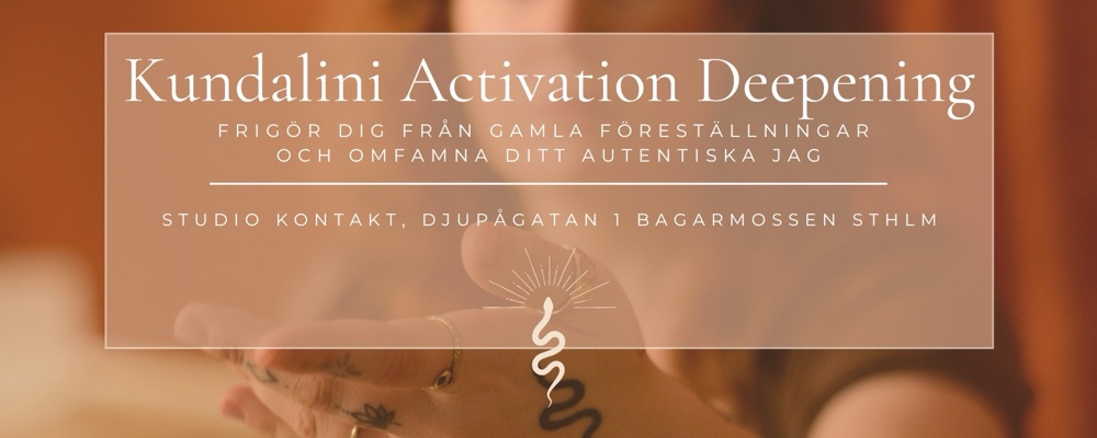 Kundalini Activation Deepening, Sthlm