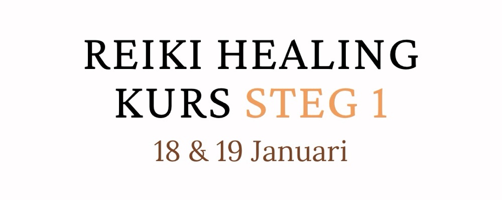 Reiki Healing Kurs - Steg 1