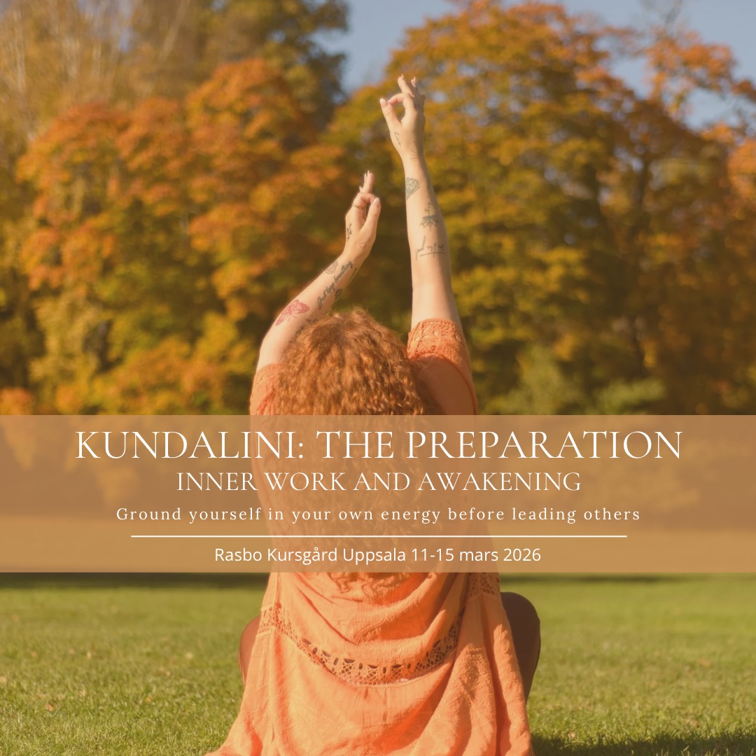 Kundalini:The Preparation -inner work and awakening 11-15/3