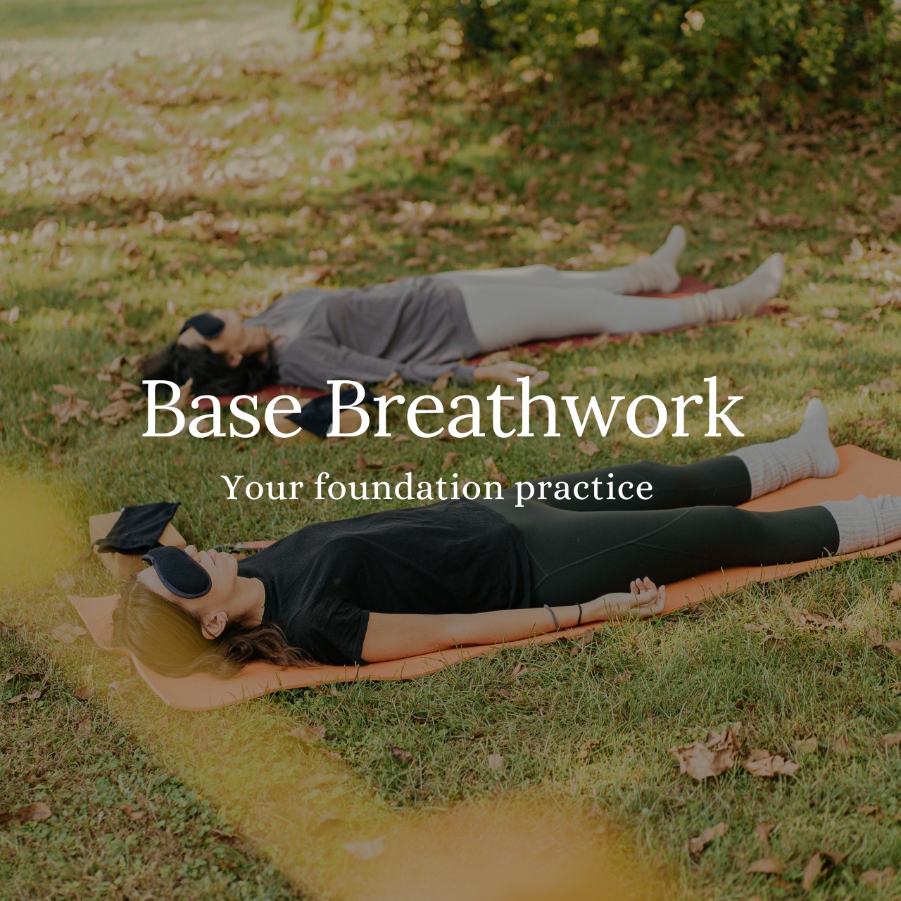 Base Breathwork - Your foundation journey