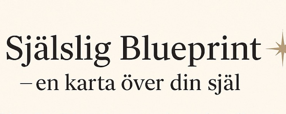 ✨ Själslig Blueprint – en karta över din själ ✨