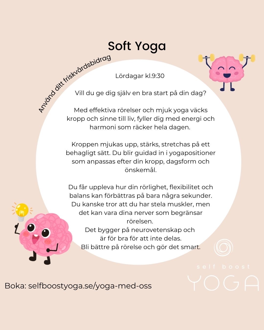 Prova-på Soft Yoga på Self Boost Yoga