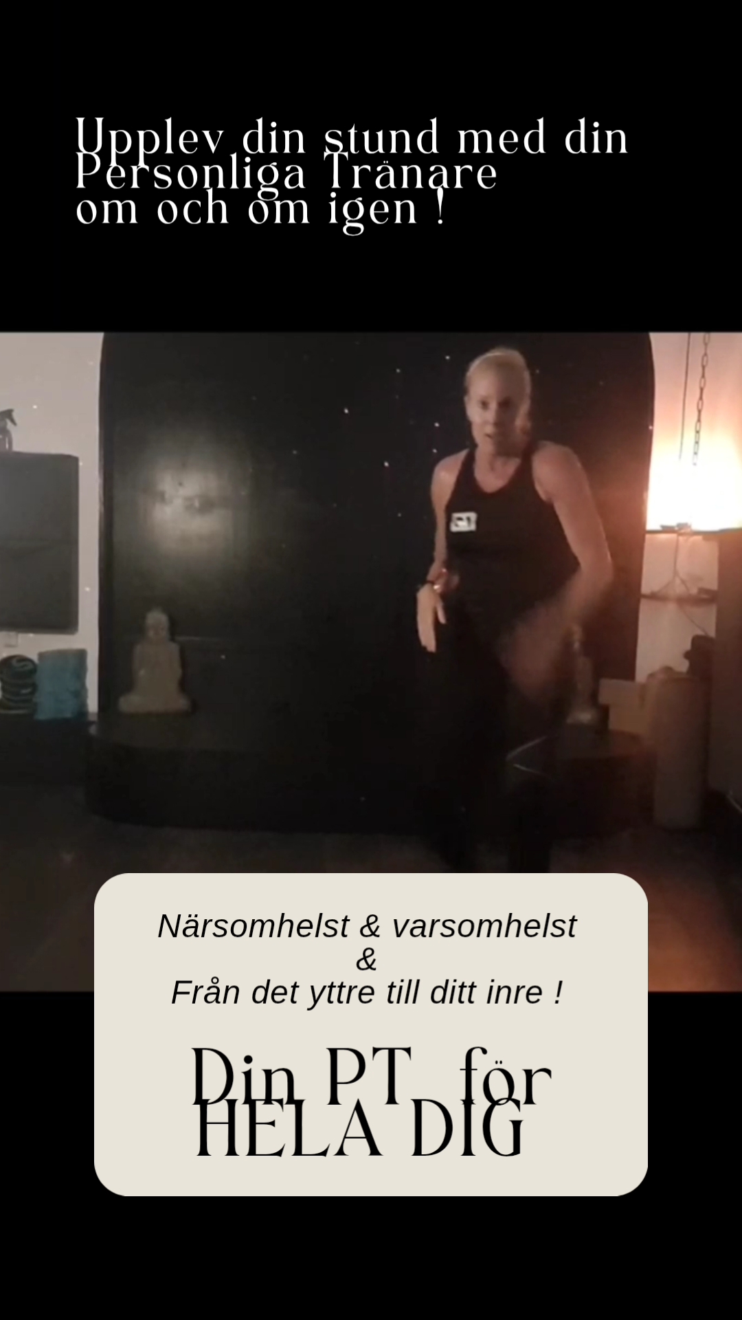 Din Personliga Tränare för HELA dig !