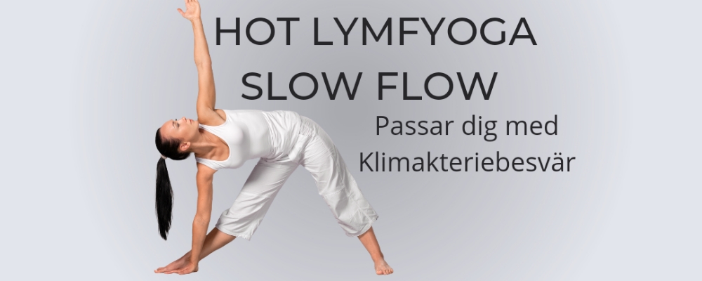 4 veckor Hot Lymfyoga Slow Flow med Annelie