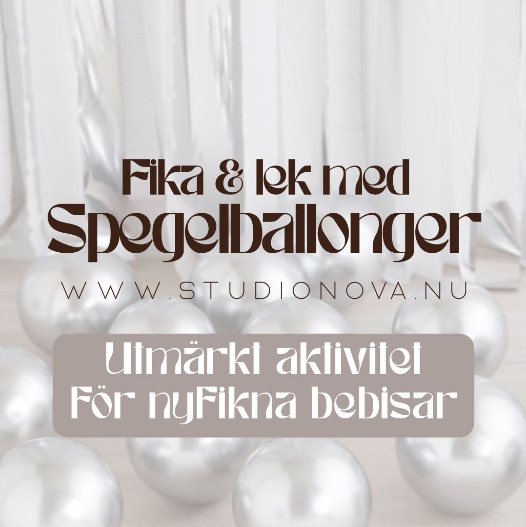 Spegelballongs-fika för de lite rörligare bebisarna!
