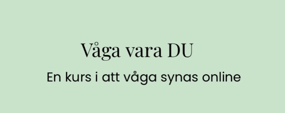 Våga vara DU online