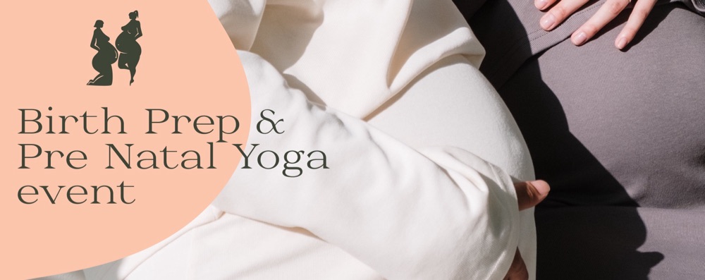 Birth Prep & Pre Natal Yoga Evening - Vasastan