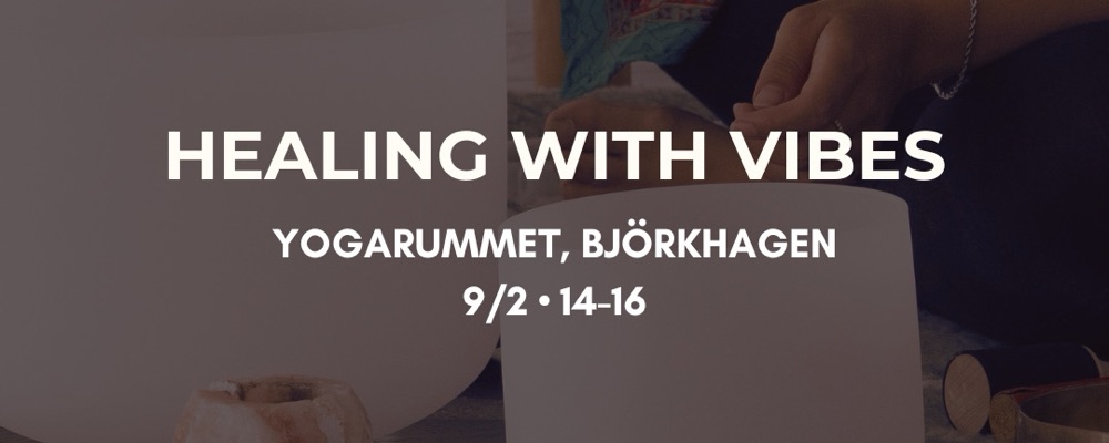 Healing with Vibes [Reiki & Sound healing] - EARLY BIRD 🎟️