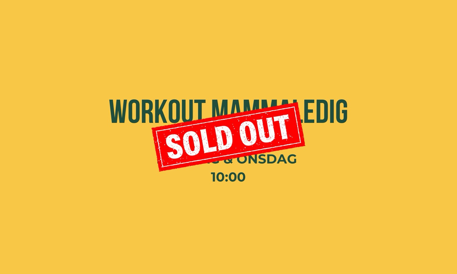 Workout Mammaledig Måndag + Onsdag 10:00
