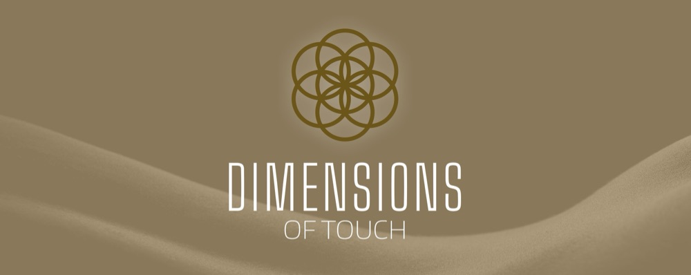 Dimensions of Touch (120 min+)