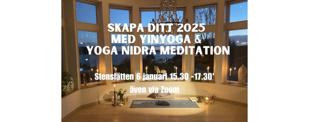 Skapa ditt 2025 med yinyoga och yoga nidra