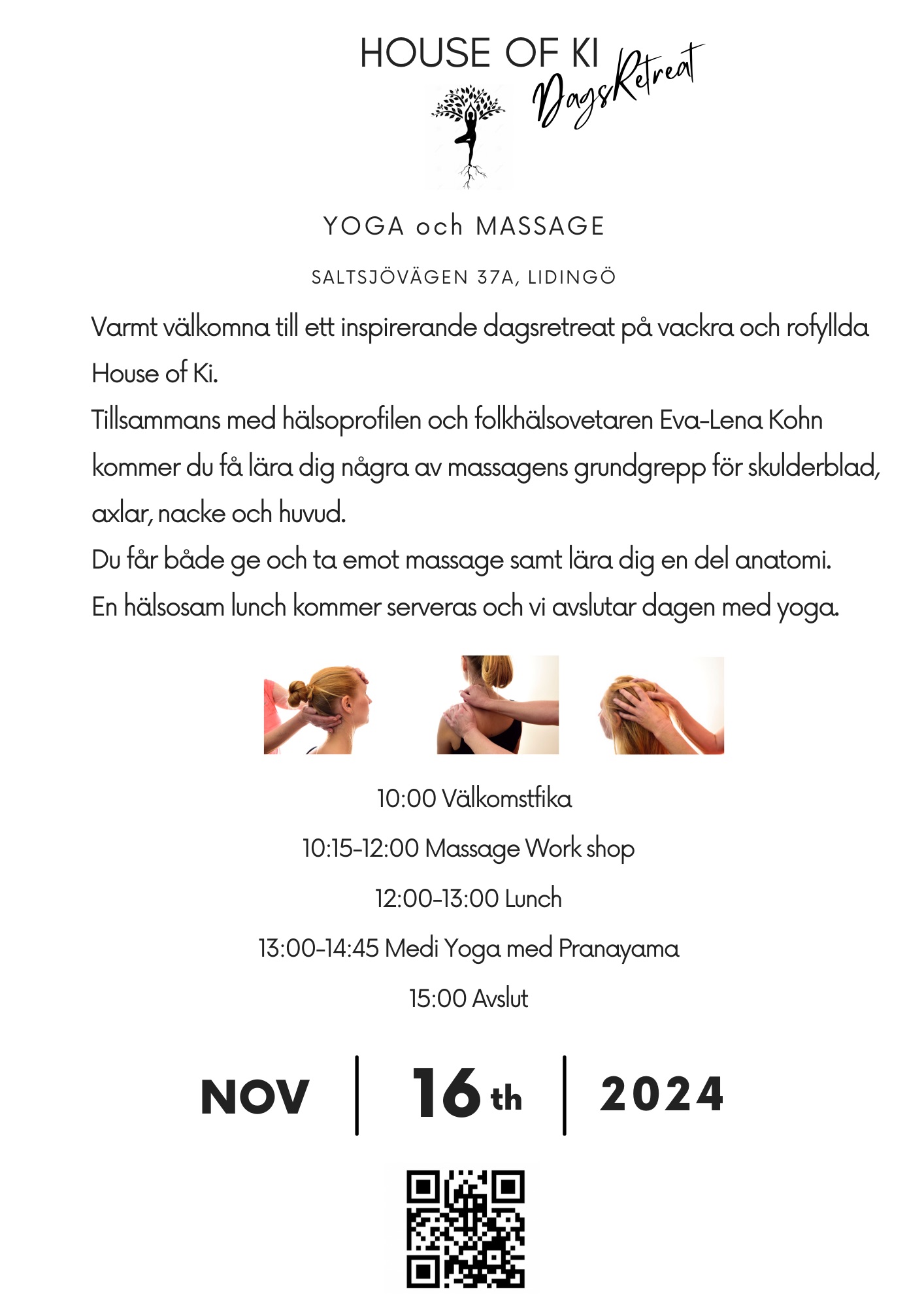 Dagsretreat -Yoga och Massage på House Of Ki