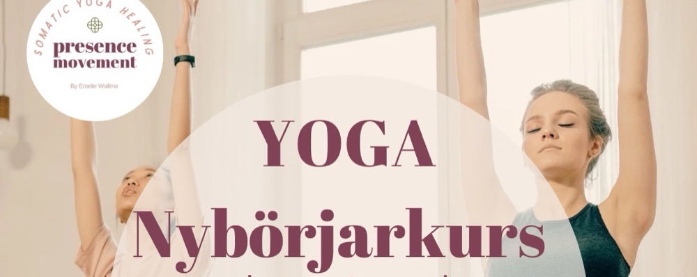 Yoga- Nybörjarkurs 4 veckor